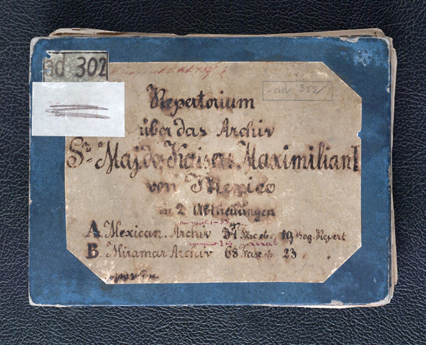 Archivbehelf Archiv Maximilian von Mexiko