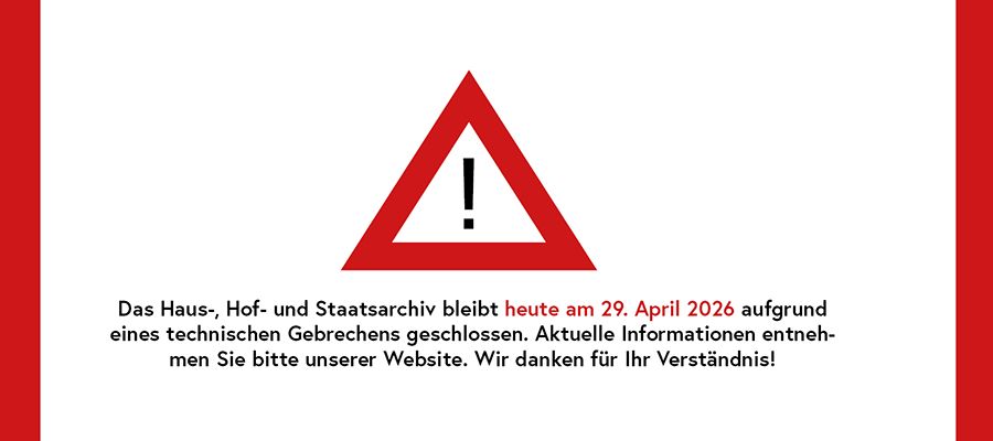 Technisches Gebrechen im HHStA
