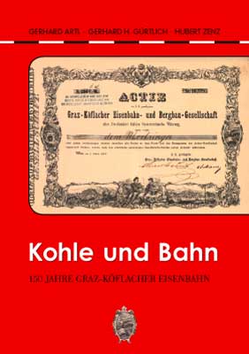 Cover Kohle und Bahn - 150 Jahre Graz-Köflacher Eisenbahn 