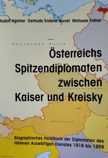 Cover Österreichs Spitzendiplomaten zwischen Kaiser und Kreisky 